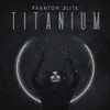 PHANTOM ELITE - TITANIUM VINYL LP