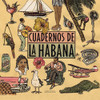 CUADERNOS DE LA HABANA / VARIOUS - CUADERNOS DE LA HABANA / VARIOUS VINYL LP
