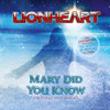 LIONHEART - MARY DID YOU KNOW 7"