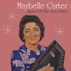 CARTER,MAYBELLE - QUEEN OF THE AUTO-HARP CD