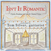 SILVER,TOM - ISN'T IT ROMANTIC CD