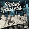 REBEL ROUSERS / VARIOUS - REBEL ROUSERS / VARIOUS CD