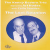 DAVERN,KENNY TRIO - LAST REUNION CD