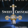 SWEET CRYSTAL - STILL STANDING CD