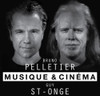 PELLETIER,BRUNO - MUSIQUE ET CINEMA CD