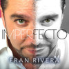 RIVERA,FRAN - IMPERFECTO CD