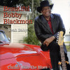 BLACKMON,BOBBY - YEAH BABY-CHILLIN WITH THE BLUES CD