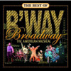 BEST OF BROADWAY: THE AMERICAN MUSICALS / VARIOUS - BEST OF BROADWAY: THE AMERICAN MUSICALS / VARIOUS CD