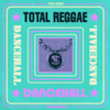 TOTAL REGGAE - DANCEHALL CD