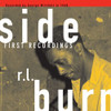 BURNSIDE,R.L. - FIRST RECORDINGS VINYL LP