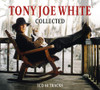 WHITE,TONY JOE - COLLECTED CD