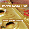 KOLKE,DANNY TRIO - DANNY KOLKE TRIO CD