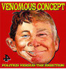 VENOMOUS CONCEPT - POLITICS VINYL LP