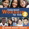 CEDARMONT KIDS - CEDARMONT WORSHIP FOR KIDS 2 CD