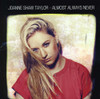 TAYLOR,JOANNE SHAW - ALMOST ALWAYS NEVER CD