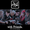 KARI-BAND - WITH FRIENDS: LIVE AT STREAMING CD