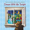DREAM WITH ME TONIGHT: LULLABIES ALL AGES / VAR - DREAM WITH ME TONIGHT: LULLABIES ALL AGES / VAR CD