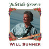 SUMNER,WILL - YULETIDE GROOVE CD