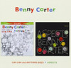 CARTER,BENNY - CAN CAN & ANYTHING GOES CD