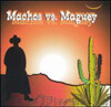 BANDA MACHOS / BANDA MAGUEY - BANDA MACHOS VS BANDA MAGUEY CD