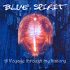 BLUE SPIRIT - A VOYAGE THROUGH MY HISTORY CD