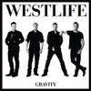 WESTLIFE - GRAVITY CD