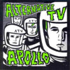 ALTERNATIVE TV - APOLLO CD