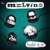 MELVINS - HOLD IT IN VINYL LP