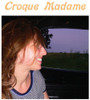 CROQUE MADAME - CROQUE MADAME VINYL LP