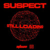 SUSPECT - STILL LOADING CD