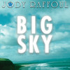RAFFOUL,JODY - BIG SKY CD