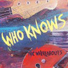 WHEREABOUTS - WHO KNOWS THE WHEREABOUTS CD