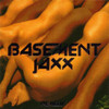 BASEMENT JAXX - REMEDY CD