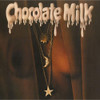 CHOCOLATE MILK - CHOCOLATE MILK (EXPANDED EDITION) CD