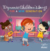 DYNAMIC CHILDREN'S SONGS FOR A NEW GENERATION / VA - DYNAMIC CHILDREN'S SONGS FOR A NEW GENERATION / VA CD