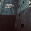 JAN-PETER SCHWALM / REUTER,MARKUS - AUFBRUCH CD