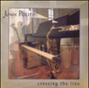 POLITO,JOHN - CROSSING THE LINE CD