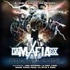 DA MAFIA 6IX - WATCH WHAT U WISH CD