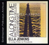 JENKINS,ELLA - A LONG TIME TO FREEDOM CD