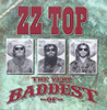 ZZ TOP - VERY BADDEST CD