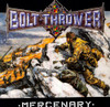 BOLT THROWER - MERCENARY VINYL LP