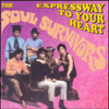 SOUL SURVIVORS - EXPRESSWAY TO YOUR HEART CD