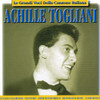 TOGLIANI,ACHILLE - LE GRANDI VOCI DELLA CANZONE CD