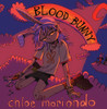 MORIONDO,CHLOE - BLOOD BUNNY CD