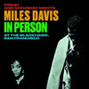 DAVIS,MILES - IN PERSON AT THE BLACKHAWK SAN FRANCISCO FRIDAY & CD