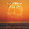 STAGGERS,MARC - CRUISING CD