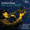 DEASE,MICHAEL - GIVE IT ALL YOU GOT CD