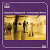 DAMU THE FUDGEMUNK - CONVERSATION PEACE CD