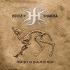 HOUSE OF SHAKIRA - RADIOCARBON VINYL LP