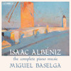 ALBENIZ / BASELGA - COMPLETE PIANO MUSIC CD